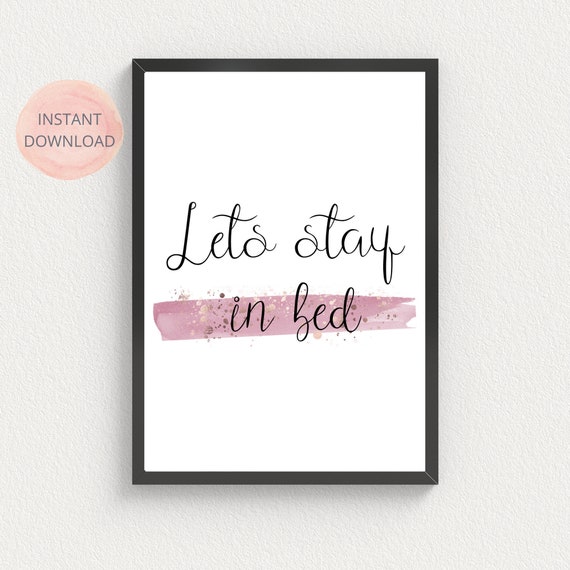 Lets Stay In Bed Print, Bedroom Wall Art, Bedroom Décor, Bedroom.