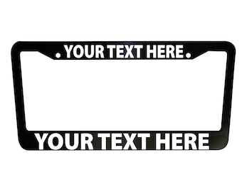 Custom Black Plastic or Aluminum License Plate Frames Truck Car Van Décor Vehicle Accessories New Car Gifts Custom Holders