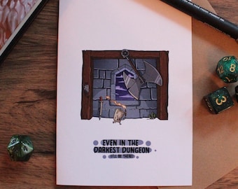 Even in the Darkest Dungeon Karte - Fantasy Dungeons and Dragons Themen-Grußkarte
