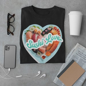 I love Sushi  - Unisex Jersey Short Sleeve Tee
