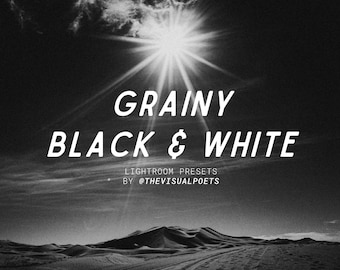 Grainy Black and White Lightroom Presets by The Visual Poets