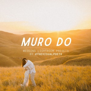 May include: A couple embraces in a field of tall, golden grass. The sun sets in the background, casting a warm glow over the scene. The text "MURO DO WEDDING LIGHTROOM PRESETS BY @THEVISUALPOETS" is displayed above the couple.