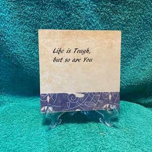 Inspirational Plaque, Uplifting Quote Plaque, Inspirational Message Sign