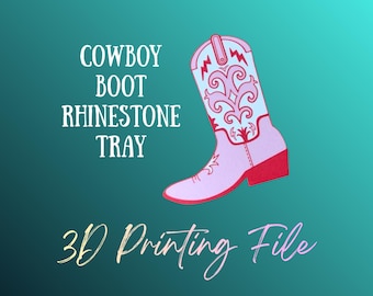 DIGITAL FILE - Cowboy Boot Shaped Rhinestone Storage Tray File - STL 3MF