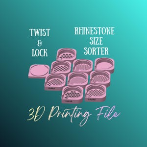 Fichier numérique - trieur de tailles XL Twist & Lock strass - STL - 3MF - impression 3D