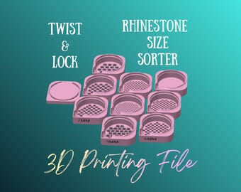 DIGITAL File - XL Twist & Lock Rhinestone Size Sorter - STL - 3MF - 3D Printing