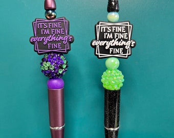 Beaded Pens - Everything’s Fine