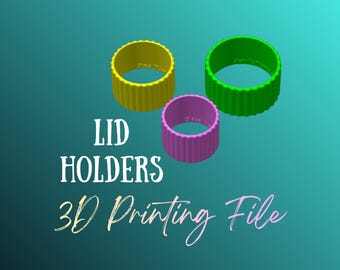 DIGITAL FILE - Tumbler Lid Decorating Holders (set of 3) File - 3D printing file
