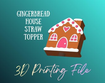 PRINT FILE - Gingerbread House Straw Topper File - 3MF - 3D printing