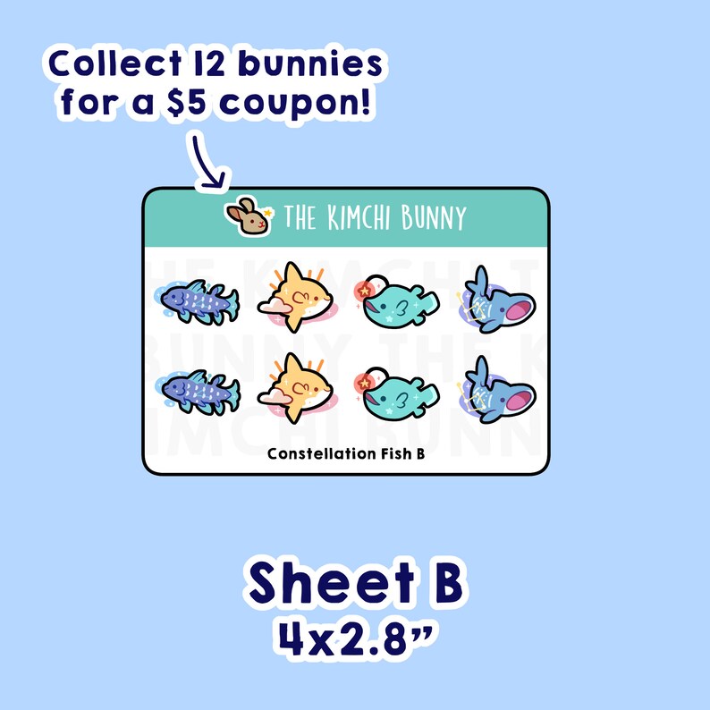 May include: A sheet of 12 stickers featuring cartoon fish with constellations. The sheet is 4 inches by 2.8 inches and has the text "Constellation Fish B" and "THE KIMCHI BUNNY".