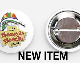 Pensacola Beach Sign - Round Button Pin