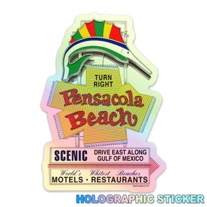 Pensacola Beach Sign Holographic Sticker