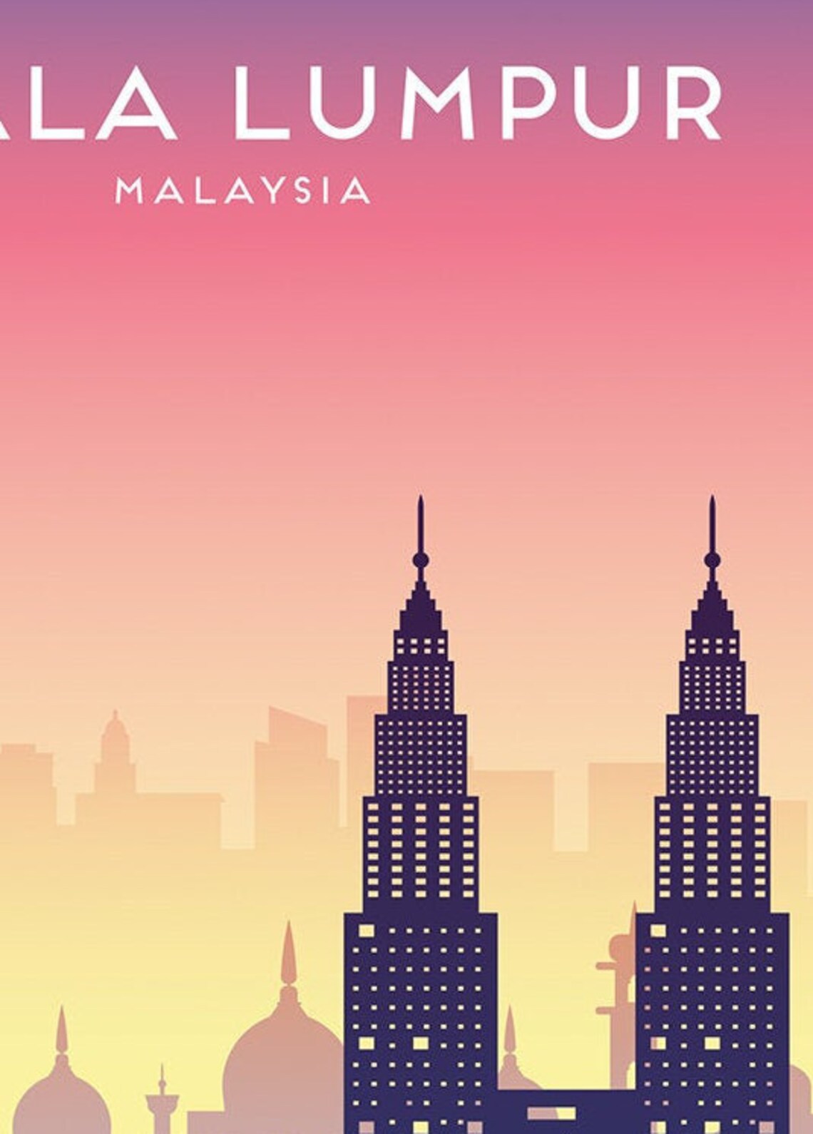 Kuala Lumpur Poster / Print / Malaysia Travel Print / Travel Etsy