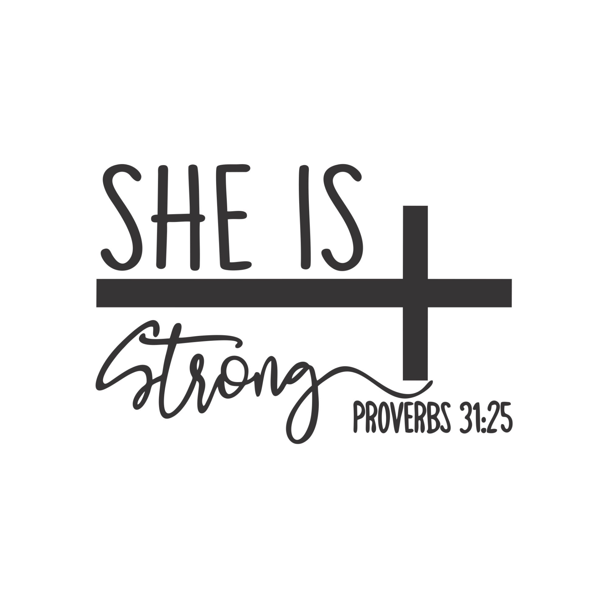 She is Strong Svg Bible Verse Svg Christian Svg Religious  Etsy UK