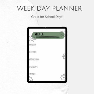 May include: A digital planner template on a tablet screen with a green and black "Week Of:" title bar and a list of weekdays: Monday, Tuesday, Wednesday, Thursday, and Friday. The background is white with black floral designs.