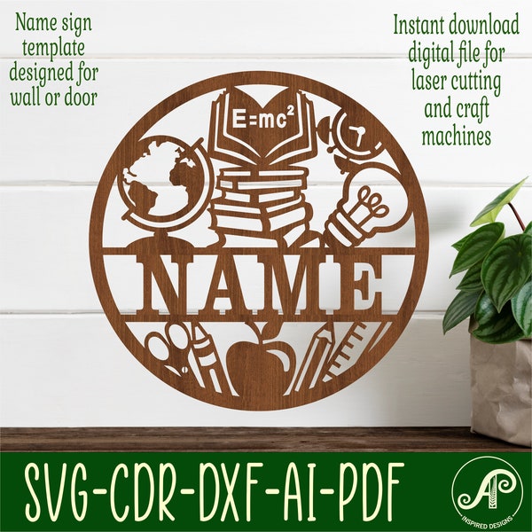 Teaching name sign, SVG, schooling themed door or wall hanger, Laser cut template, instant download Vector file Ai, Cdr, Dxf