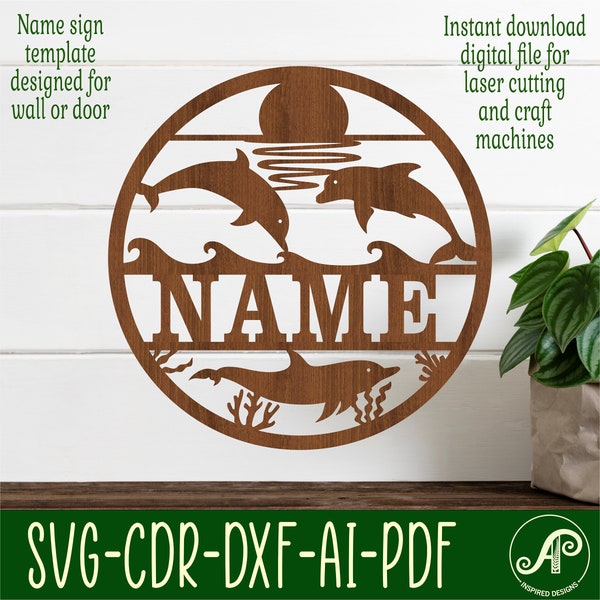 Dolphin name sign, SVG, ocean themed door or wall hanger, Laser cut template, instant download Vector file Ai, Cdr, Dxf