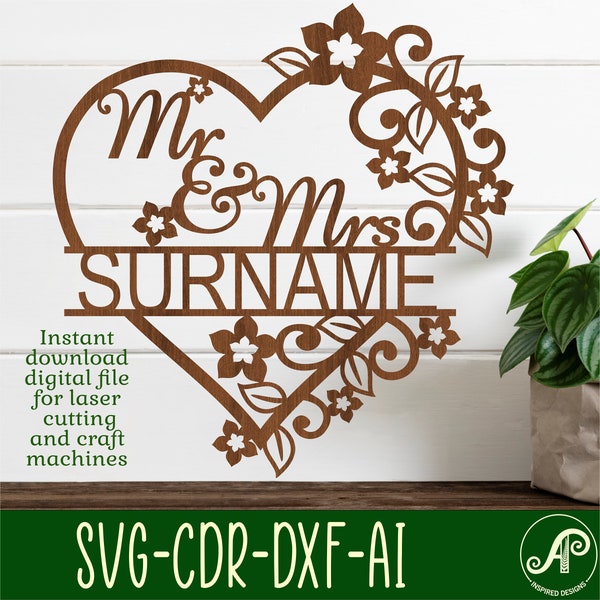 Floral heart Mr and Mrs name sign, SVG, wedding themed door or wall hanger, Laser cut template, instant download Vector file Ai, Cdr, Dxf