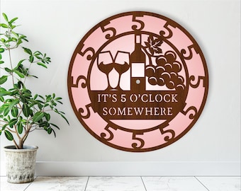 Wine 5 O'Clock somewhere Clock SVG Laser Cut Files (Digital Download)