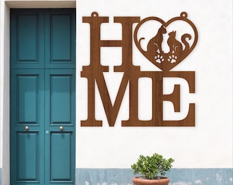 Home Dog Cat Love Sign SVG Pet Family Wall Decor Laser Cut (Digital Download)