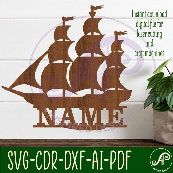 Sailing ship name sign SVG laser cut template, door or wall hanger, vector file ai, cdr, dxf pdf instant download