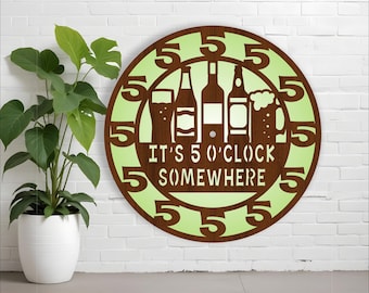 Beer Clock Laser Cut File: 5 O'Clock Somewhere Design (Digital Download)
