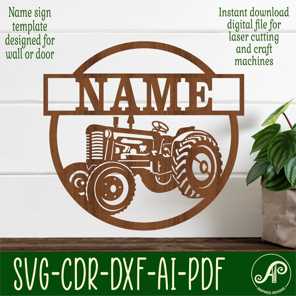 Tractor name sign SVG, Farm themed instant download cut file in SVG, ai, dxf, pdf and cdr