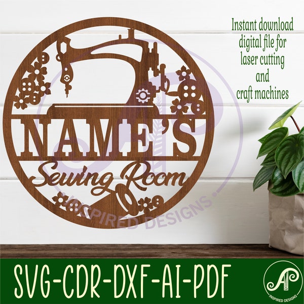 Sewing room name sign, SVG, Crafting themed door or wall hanger, Laser cut template, instant download Vector file Ai, Cdr, Dxf