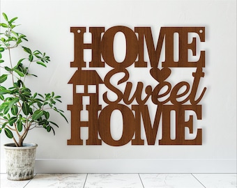 Home Sweet Home Sign SVG: Laser Cut Wall Art (Digital Download)