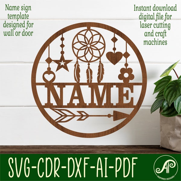 Dreamcatcher name sign, SVG,  peaceful themed door or wall hanger, Laser cut template, instant download Vector file Ai, Cdr, Dxf