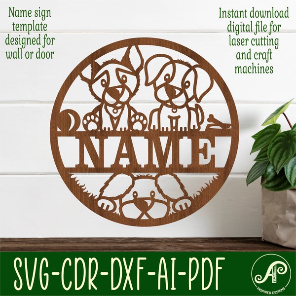 Cute Dogs name sign, SVG, animal themed door or wall hanger, Laser cut template, instant download Vector file Ai, Cdr, Dxf