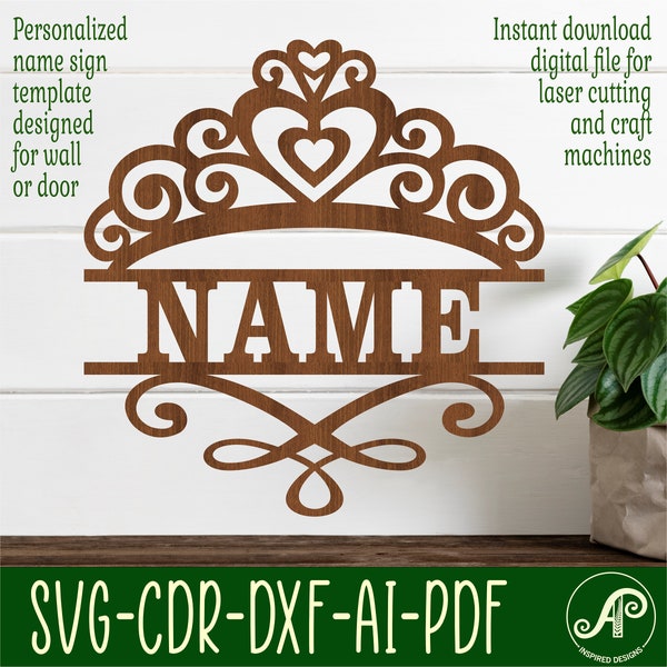 Princess crown name sign SVG laser cut template, door or wall hanger ai, cdr, dxf pdf instant download, tiara monogram