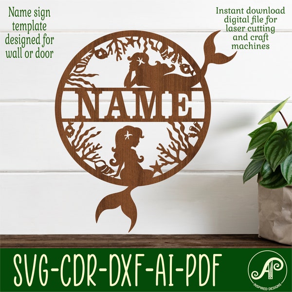 Mermaid name sign, SVG, fantasy themed door or wall hanger, Laser cut template, instant download Vector file Ai, Cdr, Dxf