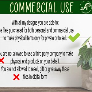 May include: A white background with green text that reads "COMMERCIAL USE". The text is followed by a list of rules for using the designs for personal and commercial use. The rules are illustrated with green check marks and red X marks.