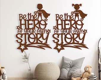 Hero Story Sign SVG: Laser Cut DIY Wall Art (Digital Download)