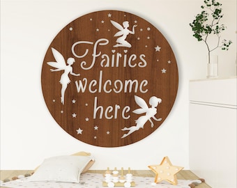 Fairies Welcome Here Sign: Laser Cut Wall Art (Digital Download)