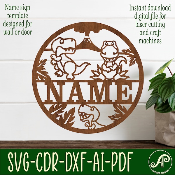 T Rex name sign, SVG, Dinosaur themed door or wall hanger, Laser cut template, instant download Vector file Ai, Cdr, Dxf