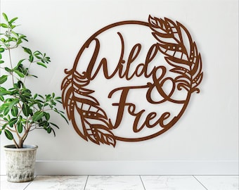 Wild and Free Feather Wall Art: Laser Cut Design (Digital Download)