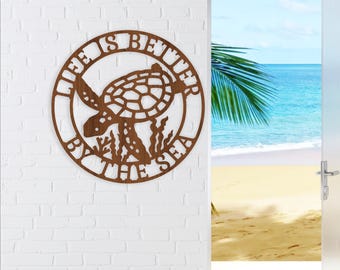 Turtle Wall Art SVG: Life is better by the sea  Laser Cut  (Digital Download)