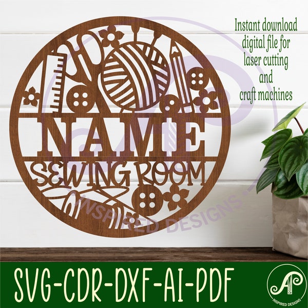 Sewing room name sign, SVG, Crafting themed door or wall hanger, Laser cut template, instant download Vector file Ai, Cdr, Dxf