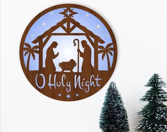 Nativity Scene Wall Sign SVG, O Holy Night Laser Cut Christmas decor (digital download)