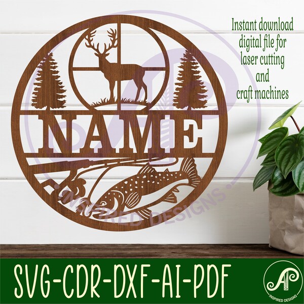 Hunting and fishing name sign, SVG, nature themed door or wall hanger, Laser cut template, instant download Vector file Ai, Cdr, Dxf