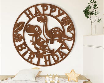 Dinosaur Happy Birthday Wall Art: Laser Cut SVG File (Digital Download)