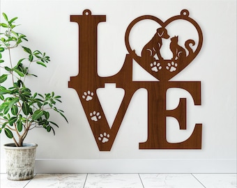 Love Cat and Dog Wall Art sign, Laser Cut Pets home decor (Digital download)