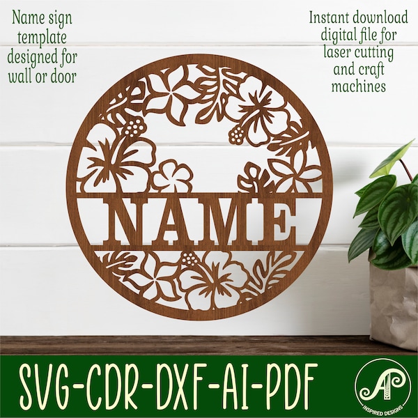 Tropical name sign, SVG, flower themed door or wall hanger, Laser cut template, instant download Vector file Ai, Cdr, Dxf