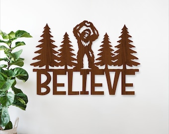 Bigfoot Believe Wall sign SVG | American Sasquatch Laser Cut | outdoors decor (Digital download)