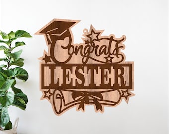 Graduation Name Sign SVG- Personalized Congrats Laser Cut Wall Art (Digital Download)