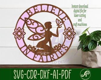 I believe in fairies wall art, SVG file. vector file ai, cdr, dxf instant download digital design, laser cut, wall art Fantasy theme