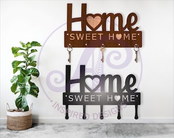 Home Sweet Home Key Holder Laser Cut File (Digital Download)