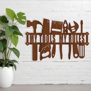 My tools my rules wall sign SVG vector file ai, cdr, dxf instant download digital design, laser cut, DIY wall art